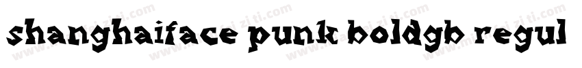 shanghaiface punk boldgb regular字体转换